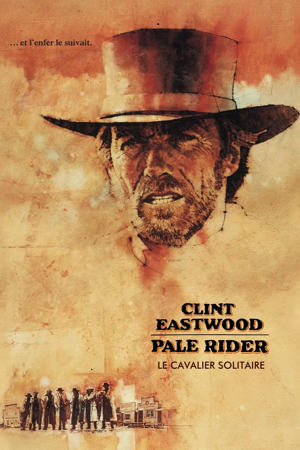 Pale Rider - Le cavalier solitaire