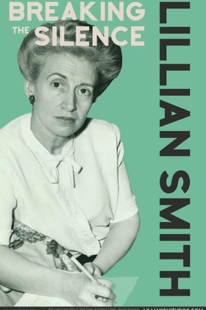 lillian smith: breaking the silence
