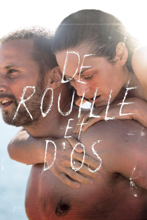 de rouille et d'os