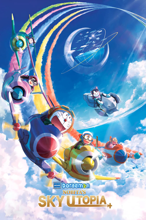 doraemon the movie: nobita's sky utopia