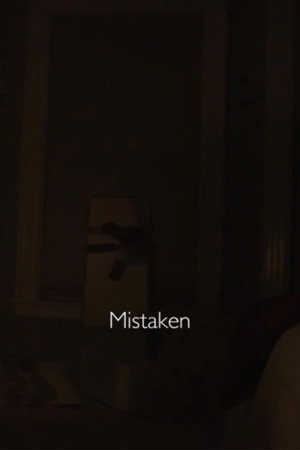 mistaken