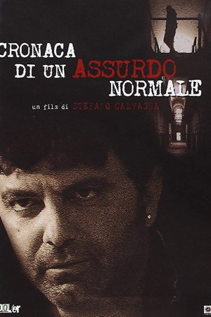 cronaca di un assurdo normale