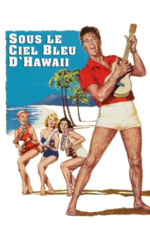 sous le ciel bleu d'hawaii
