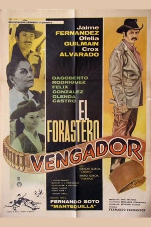 el forastero vengador