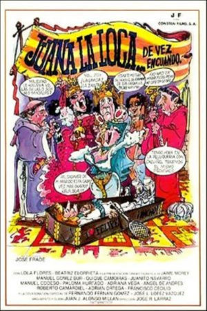 juana la loca… de vez en cuando