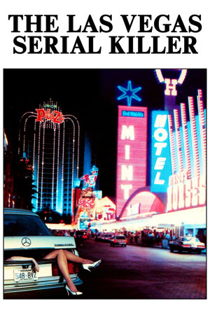las vegas serial killer