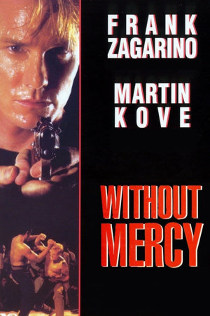 without mercy