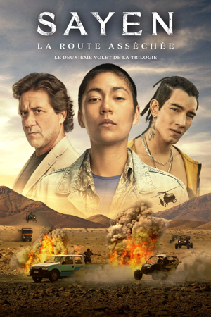 sayen: la route asséchée