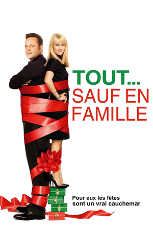 Tout... sauf en famille
