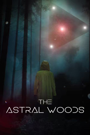 the astral woods