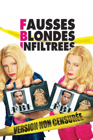f.b.i. fausses blondes infiltrées
