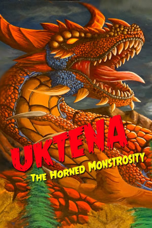 uktena: the horned monstrosity