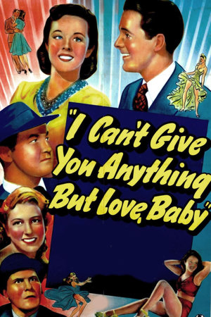 i can't give you anything but love, baby
