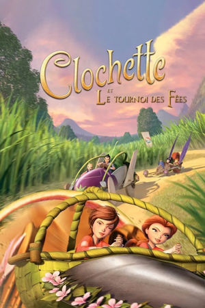 clochette et le tournoi des fées