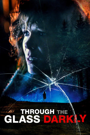 through the glass darkly