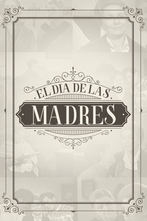 el día de las madres