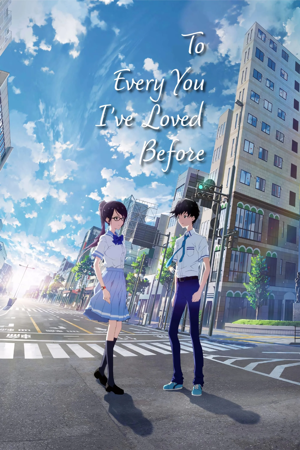 to every you i've loved before
