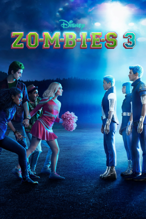 z-o-m-b-i-e-s 3