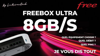 Freebox Ultra 8Gb/s: Équipements, Débit & Ping, je vous dit tout, Le Guide complet pour en profiter