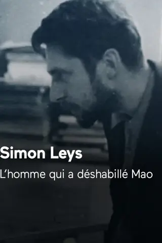 Simon Leys, l'homme qui a déshabillé Mao