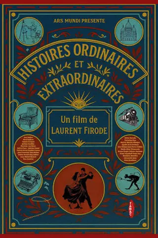 Histoires ordinaires et extraordinaires