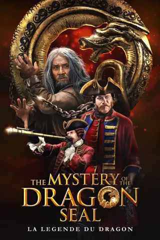 The Mystery of the Dragon Seal : La Légende du dragon
