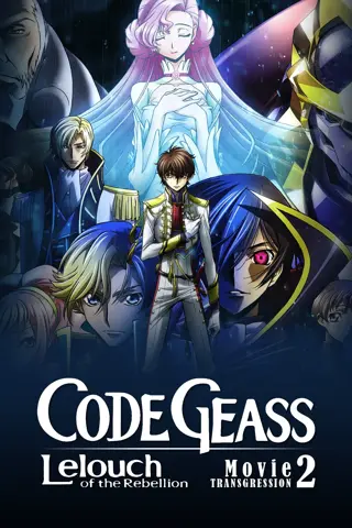 Code Geass : Lelouch of the Rebellion - Transgression