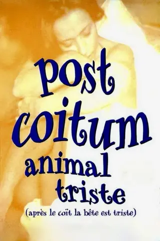 Post coïtum animal triste