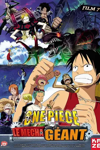 One Piece, film 7 : Le Soldat mécanique géant du château Karakuri