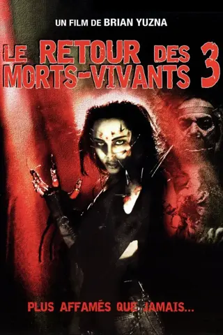 Le retour des morts-vivants 3