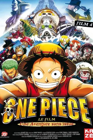 One Piece, film 4 : L'Aventure sans issue
