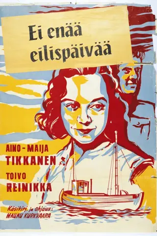 Ei enää eilispäivää