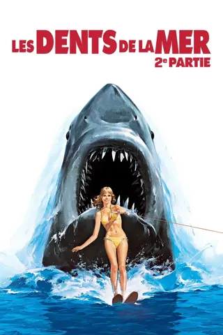 Les Dents de la mer, 2ᵉ partie