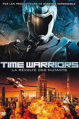 Time Warriors : La Révolte des mutants (未來警察)