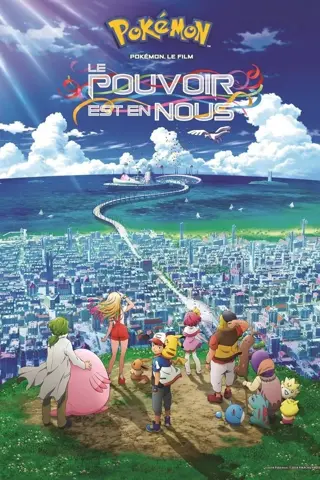 Pokémon, le film: Le pouvoir est en nous