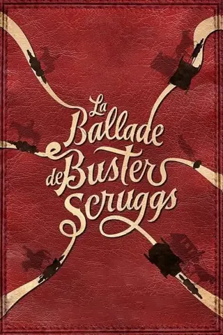 La ballade de Buster Scruggs