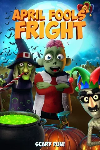 April Fools Fright