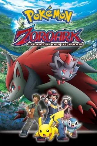 Pokémon : Zoroark, le Maître des Illusions