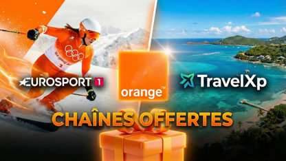 Orange fait un cadeau aux abonnés : Eurosport 1 et TravelXp passent en gratuit