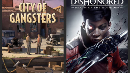 Les jeux gratuits de la semaine sur l'Epic Games Store : Dishonored Death of the Outsider et City of Gangsters !
