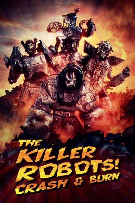 the killer robots! crash and burn
