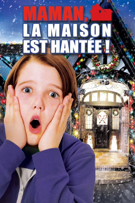 maman, la maison est hantée !