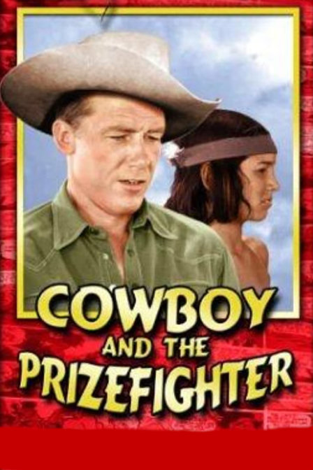cowboy and the prizefighter