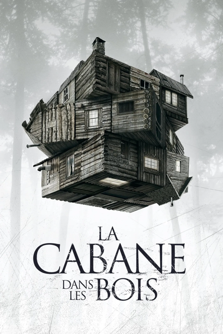 La cabane dans les bois
