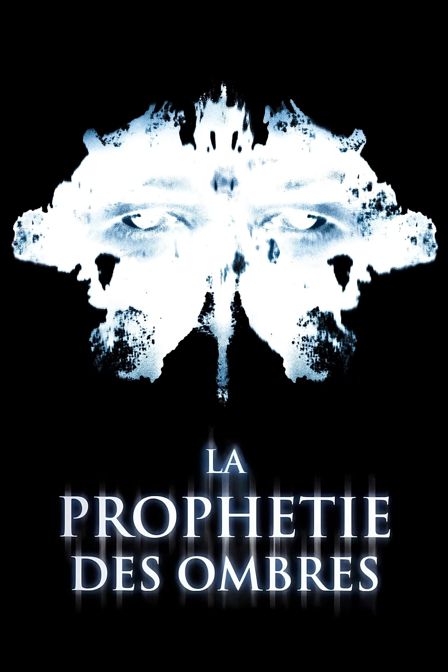 La prophétie des ombres