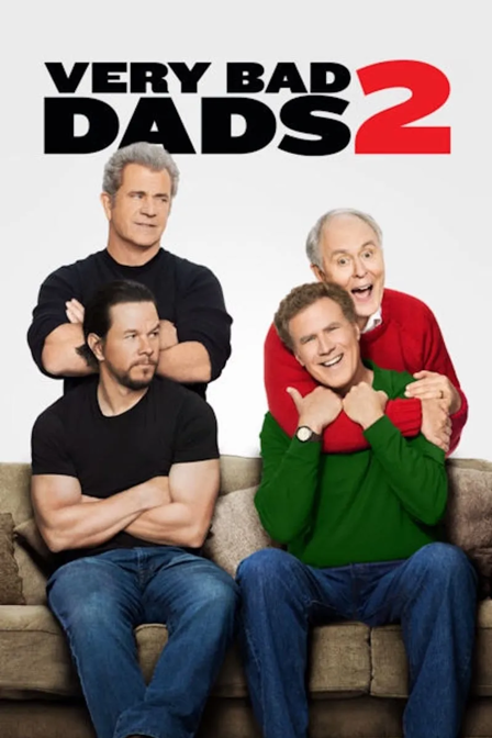 very bad dads 2