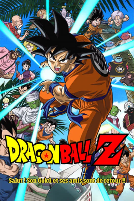 dragon ball z - salut ! son goku et ses amis sont de retour !!