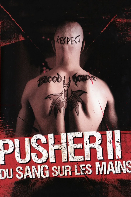 pusher ii : du sang sur les mains