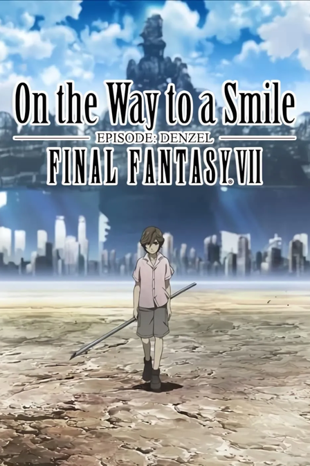 final fantasy vii : on the way to a smile - episode : denzel