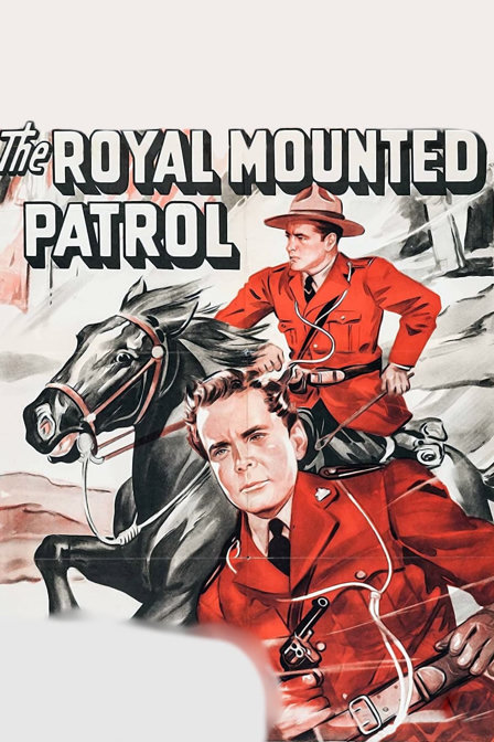 the royal mounted patrol